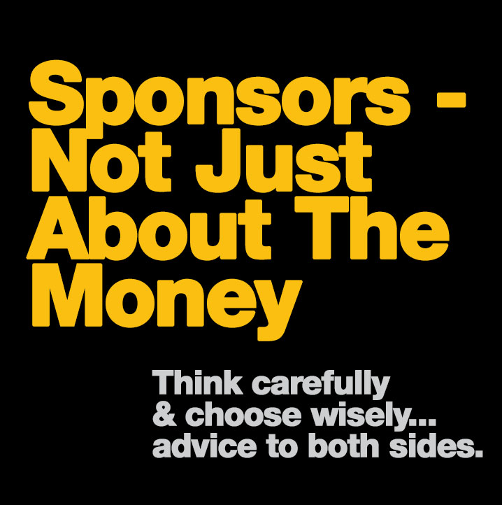 Sponsors - It's Not Just About the Money